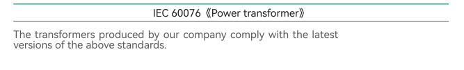 Oil immersed implementation standards